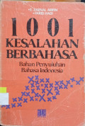 1001 Kesalahan Berbahasa: Bahan Penyuluhan Bahasa Indonesia