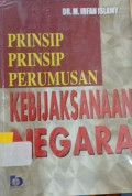 Prinsip-prinsip Perumusan Kebijaksanaan Negara