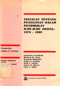Tinjauan tentang Penelitian dalam Pendidikan ilmu-Ilmu Sosial: 1976-1983