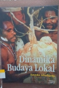Dinamika Budaya Lokal