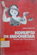 Korupsi di Indonesia Masalah dan Pemecahannya