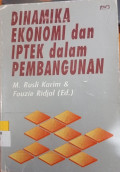 Dinamika Ekonomi dan Iptek dalam Pembangunan