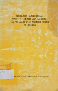 Upacara Tradisional Sorong - Serah dan Nyondol dalam Adat Perkawinan Sasak di Lombok