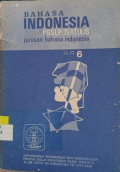 Bahasa Indonesia PGSLP Tertulis Jurusan Bahasa Indonesia Jilid 6