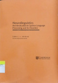 Neurolibuistics An Intoduction to Spoken Language Processing and its Disorders
