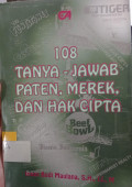 108 Tanya-Jawab Paten,Merek, dan Hak Cipta