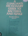 A Clinician's Dictionary Guide to Bacteria and Fungi