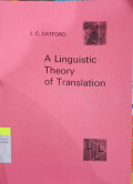 A Linguistic Theory Of Translation