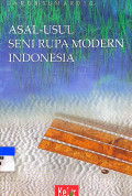 Asal-usul Seni Rupa Modern Indonesia