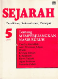 Sejarah Pemikiran, Rekonstruksi, Persepsi: Tentang Memperjuangkan Nasib Buruh