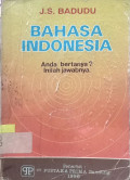 Bahasa Indonesia : Anda Bertanya? Inilah Jawabnya.