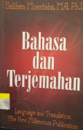Bahasa dan Terjemahan: Language and Translation the New Millenium Publication