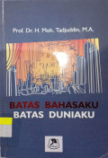 Batas Bahasaku Batas Duniaku
