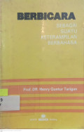 Berbicara: Sebagai Suatu Keterampilan Berbahasa