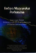 Budaya Masyarakat Perbatasan: Hubungan Sosial Antargolongan Etnik yang Berbeda di Daerah Sumatra Barat