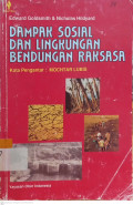 Dampak Sosial dan Lingkungan Bendungan Raksasa