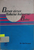 Dasar-Dasar Bahasa Indonesia Baku