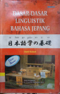 Dasar-Dasar Linguistik Bahasa Jepang