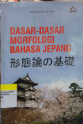 Dasar-Dasar Morfologi Bahasa Jepang