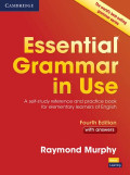 Essential Grammar In Use: A Self-Study Reference and Practice Book for Elementary Students of English