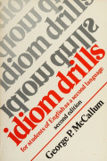 Idiom Drills for Students of English As a Second Language
