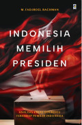 Indonesia Memilih Presiden: Analisis Kelas Bourdieu Terhadap Pemilih Indonesia
