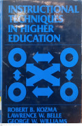 Instructional Techniques in Higher Education