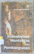 Kebudayaan Mentalitas dan Pembangunan