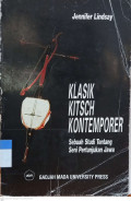 Klasik Kitsch Kontemporer: sebuah studi tentang seni pertunjukan Jawa