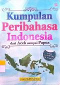 Kumpulan Peribahasa Indonesia dari Aceh sampai Papua