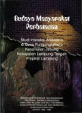 Budaya Masyarakat Perbatasan: Studi Interaksi Antaretnik di Desa Pungungraharjo Kecamatan Lampung Tengah Propinsi Lampung