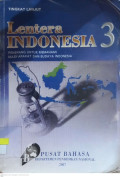 Lentera Indonesia 3 Penerang untuk Memahami Masyarakat dan Budaya Indonesia