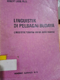 Linguistik DI Pelbagai Budaya : Linguistik Terapan Untuk Guru Bahasa