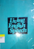 Living English Speech: Stress and Intonation Practice for The Foreign Student