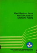 Minat Membaca Sastra Murid SPG Kelas III Kotamadya Padang