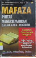 Mafaza : pintar menerjemahkan bahasa Arab - Indonesia