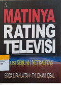 Matinya Rating Televisi: Solusi Sebuah Netralitas