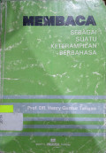 Membaca: Sebagai Suatu Keterampilan Berbahasa