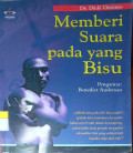 Memberi Suara pada yang Bisu