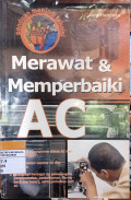 Merawat & Memperbaiki AC