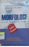 Morfologi: Bentuk, Makna, dan Fungsi