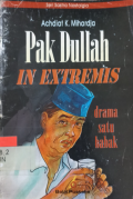 Pak Dullah in Extremis: Drama Satu Babak