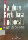 Panduan Berbahasa Indonesia dengan Baik dan Benar