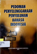 Pedoman Penyelenggaraan Penyuluhan Bahasa Indonesia