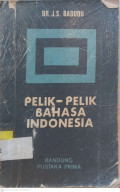 Pelik-pelik Bahasa Indonesia
