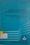 Pemakaian Bahasa Indonesia di Lingkungan Masyarakat Tionghoa Jawa Timur : Sebuah Analisis Kesalahan Bahasa Indonesia Tulis Siswa Kelas VI SD WNI Keturunan Cina Tiga Kota di Jawa Timur