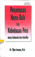 Pencemaran Nama Baik dan Kebebasan Pers: Antara Indonesia dan Amerika