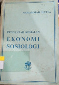 Pengantar Kedjalan Ekonomi Sosiologi