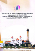 Pengetahuan, Sikap, Keyakinan dan Perilaku Dikalangan Generasi Muda Berkenaan dengan Perkawinan Tradisional di Kota Semarang Jawa Tengah