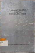 Pengrajin Tradisional Di Daerah Propinsi Jawa Tengah